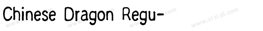 Chinese Dragon Regu字体转换